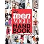 The Teen Vogue Handbook: An Insider's Guide to Careers in Fashion