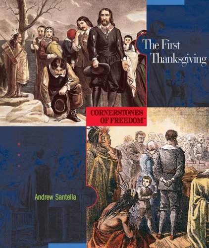 The First Thanksgiving (Cornerstones of Freedom: Second)