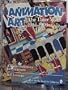 Animation Art: The Later Years, 1954-1993 (A Schiffer Book for Collectors)