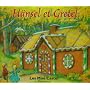 H�nsel et Gretel de Jacob Grimm