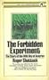 The Forbidden Experiment: The Story of the Wild Boy of Aveyron
