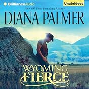Wyoming Fierce | [Diana Palmer]