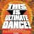 This Is Ultimate Dance!