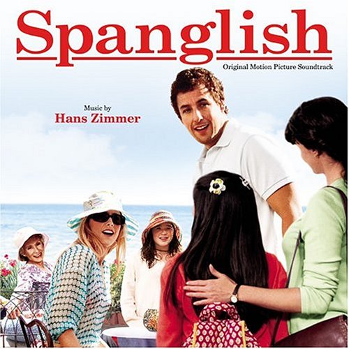 Hans Zimmer - Spanglish - Zortam Music