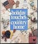 Holiday Touches for the Country Home