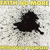 Introduce Yourself - Faith No More