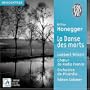 Danse Des Morts / L'Homme Et Son Desir