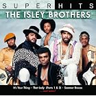 Super Hits by  The Isley Brothers 