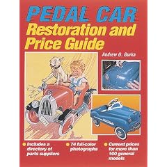 Pedal Car: Restoration and Price Guide