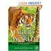 Tigers of the World, Second Edition: The Science, Politics and Conservation of Panthera tigris (Noyes Series in Animal Behavior, Ecology, Conservation, and Management)