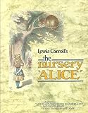 Lewis Carroll's the Nursery Alice