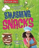 Smashing Snacks (Professor Cook