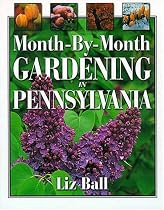 Month-by-month Gardening In Pennsylvania