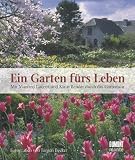 Ein Garten f�rs Leben