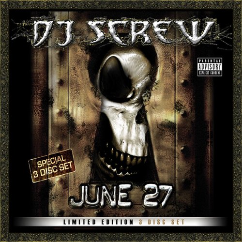 Dj Screw - June 27 - Zortam Music