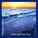Healing Sounds Of Nature: Ocean Waves