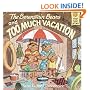 The Berenstain Bears and Too Much Vacation (First Time Books(R))