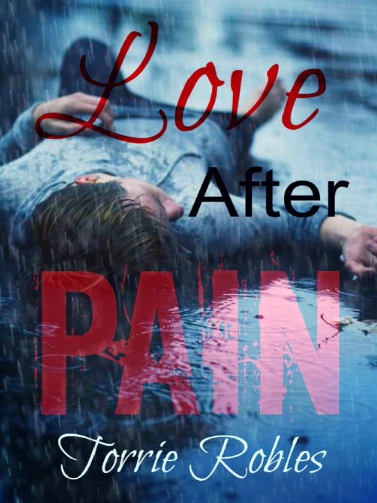 Love After Pain - Kindle edition by Torrie Robles, Kaitlyn Robles ...