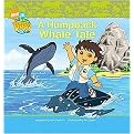A Humpback Whale Tale (Reinforced Hardcover)