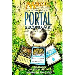 Magic the Gathering the Official Guide to Portal: Second Age Cards, Strategies, and Techniques (Magic the Gathering)