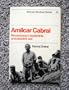 Amilcar Cabral: Revolutionary Leadership and People's War (African Studies)