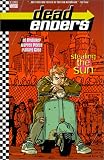 Dead Enders: Stealing the Sun