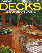 Great Decks and Outdoor Living