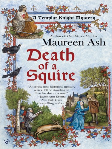 Death of a Squire (Templar Knight Mysteries, No. 2) (Templar Knight Mystery)