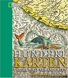 Produkt-Bild: Hundert Karten, die die Welt ver&auml;nderten