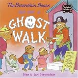  : The Berenstain Bears Go on a Ghost Walk (Berenstain Bears)
