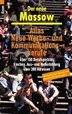 Produkt-Bild: Atlas Neue Werbe- und Kommunikationsberufe: &Uuml;ber 150 Berufsportr&auml;ts. Einstieg. Aus- und Weiterbildung. &Uuml;ber 300 Adressen