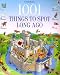 1001 Things to Spot Long Ago (1001 Things to Spot)