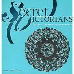 The Secret Victorians: Contemporary Artists and a 19th-Century Vision (National touring exhibitions)