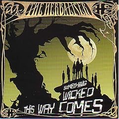 Something Wicked This Way Comes