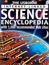 The Usborne Internet-linked Science Encyclopedia