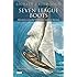 Seven League Boots: Adventures across the World from Arabia to Abyssinia (Tauris Parke Paperbacks)