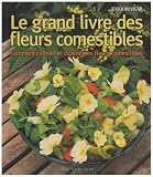 Grand livre des Fleurs Comestibles (Le)
