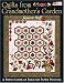 Quilts from Grandmother's Garden: A Fresh Look at English Paper Piecing by Jaynette Huff