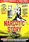 Narcotic Story