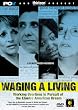 Waging a Living
