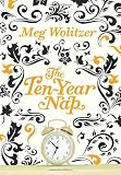 The Ten-Year Nap