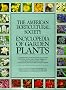 American Horticultural Society Encyclopedia of Gar Den Plants