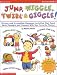 Book Jump, Wiggle, Twirl & Giggle! (Grades PreK-1)