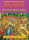 Anansi and the Tiger Big (Literacy Links Plus) (Roger Hall)