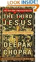 The Third Jesus: The Christ We Cannot Ignore