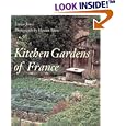 Kitchen Gardens of France