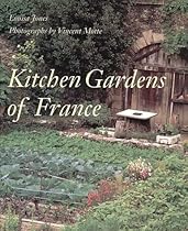 Kitchen Gardens of France