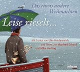 Image de Leise rieselt ... - Das etwas andere Weihnachten: mit Texten von Elke Heidenreich und Tönen von Manfred Schoof und Mike Herting