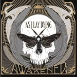 Awakened