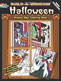 Build a Window Stained Glass Coloring Book--Halloween (Build Window Stained Glass Coloring Book) (English and English Edition)